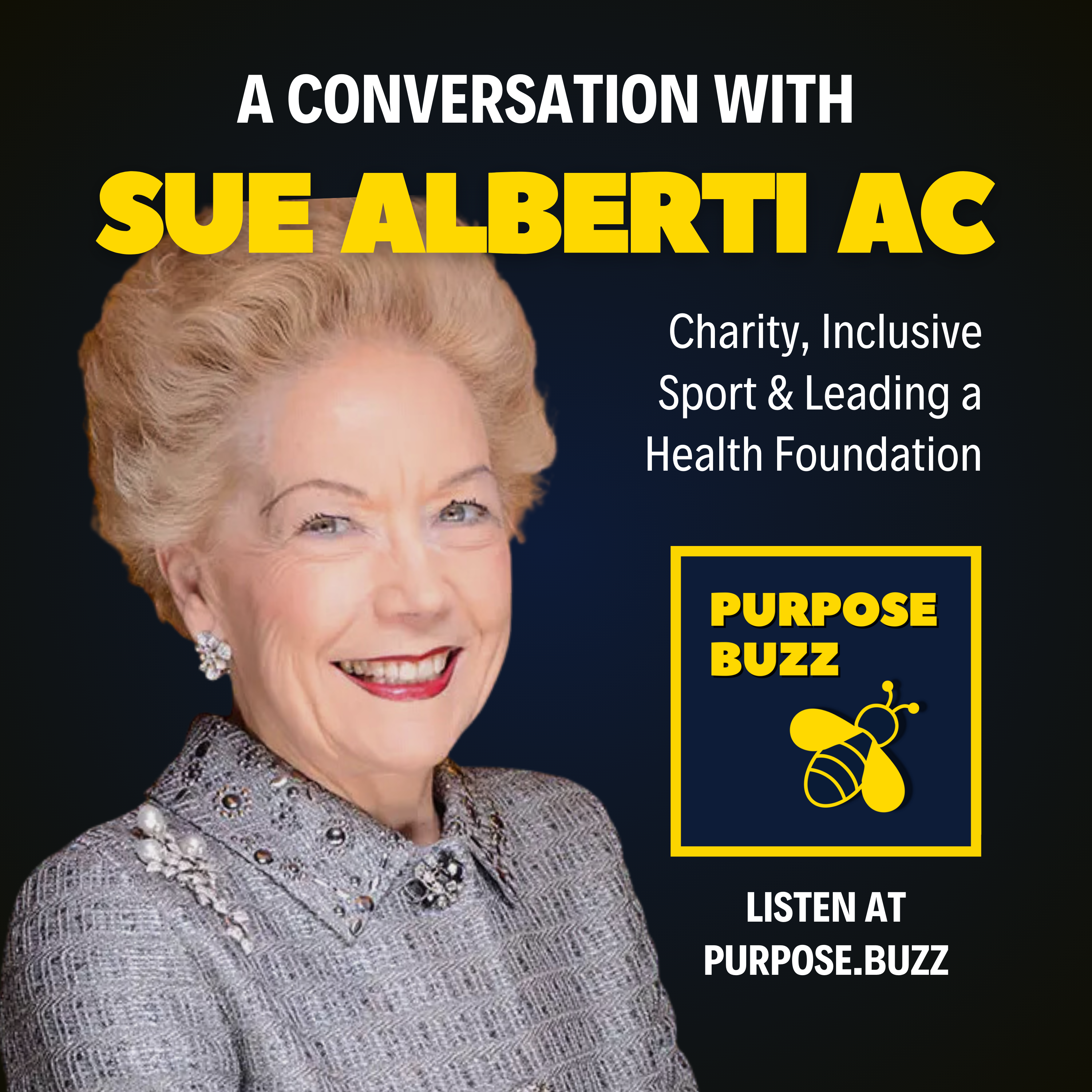 Season One: Purpose Buzz Podcast Interview with Susan Alberti AC